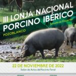 Pozoblanco acogerá la próxima semana la III Lonja Nacional del Porcino Ibérico